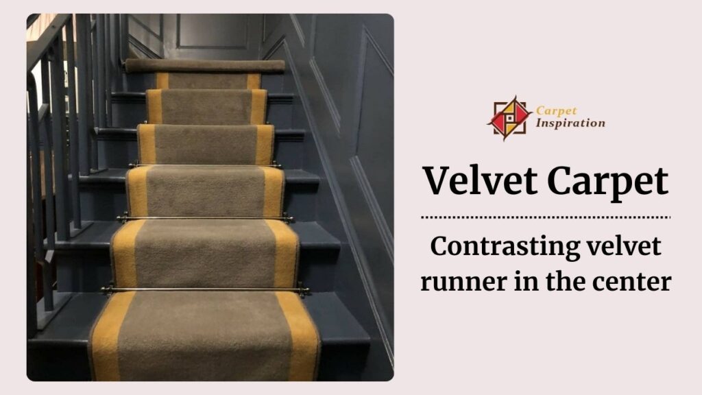 Contrasting velvet runner in the center