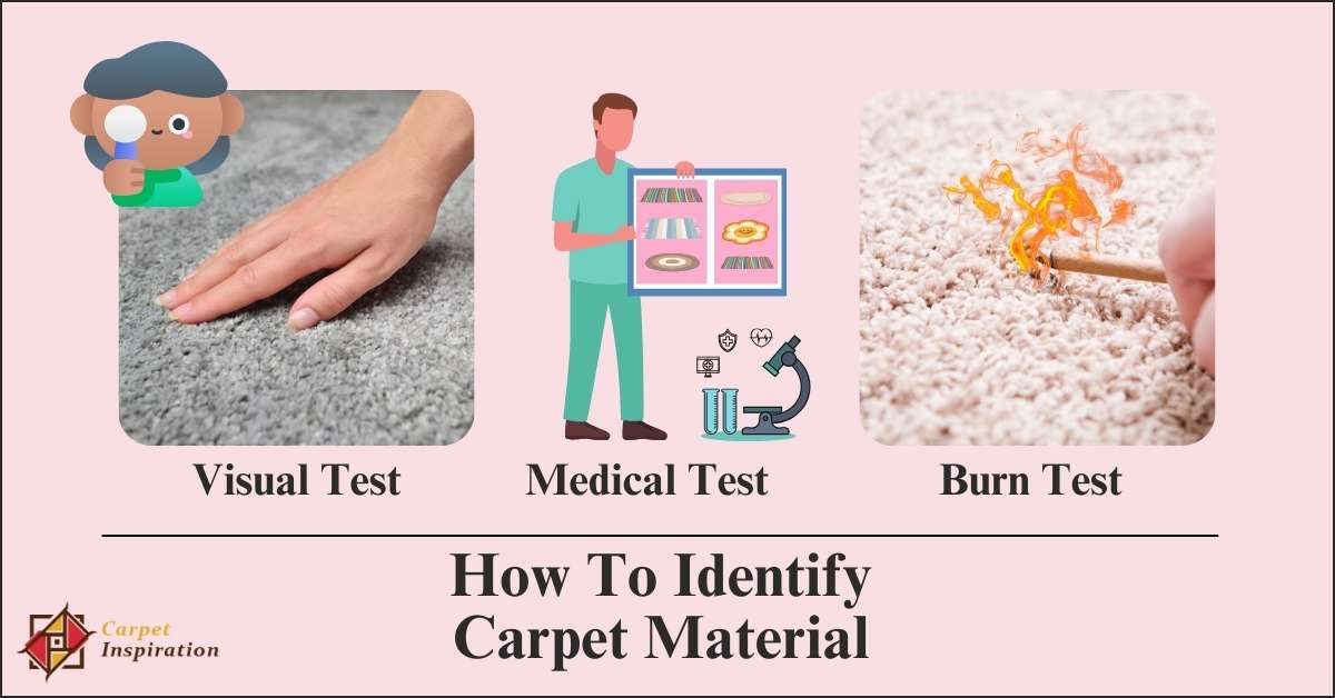 How To Identify Carpet Material