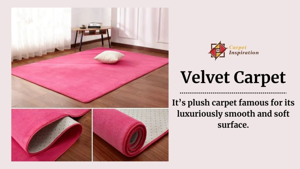 Velvet Carpet