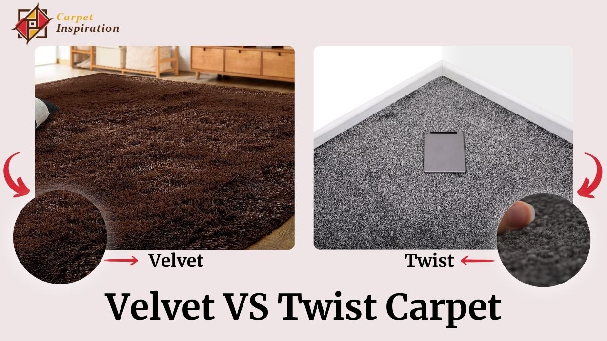 Velvet Vs Twist Carpet – The Right Type Of Carpet Pile For Your Needs