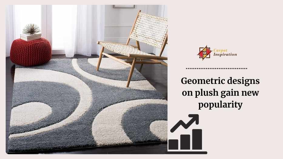 Geometric designs on plush gain new popularity