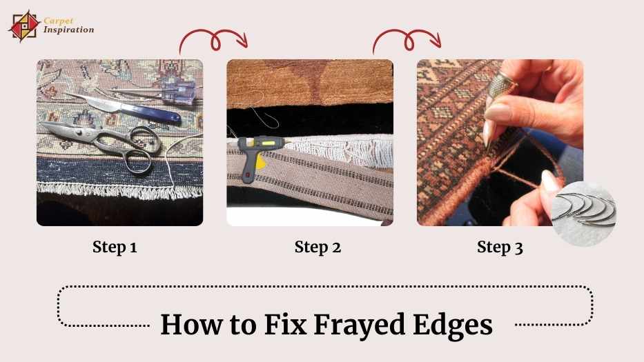 How to Fix Frayed Edges