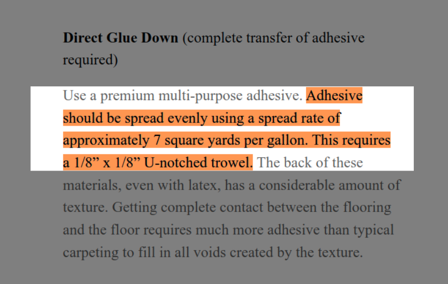 for spreading the adhesive evenly use a 1/8” x 1/8” U-notched trowel