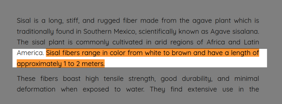 fibers range from 1 to 2 m in length and boast high tensile strength