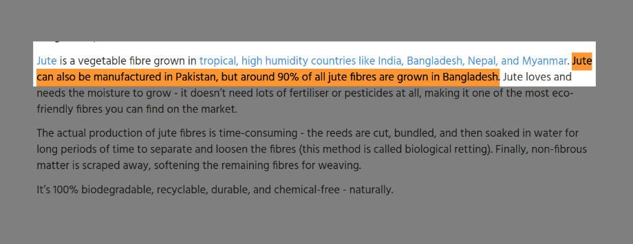 Around 90% of all jute fibres you can find around the globe is primarily coming from Bangladesh 