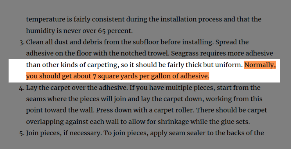 You should normally be able to cover 7 sq/yd per gallon of adhesive