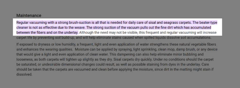 the strong suction of your vacuum pulls out the dirt that has accumulated between the fibers and on the underlay